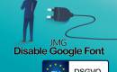 غیر فعال سازی فونت های خارجی گوگل در جوملا با JMG Disable Google Font